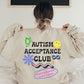 Retro Autism Acceptance Club Sweatshirt | Different Not Less Groovy Tee
