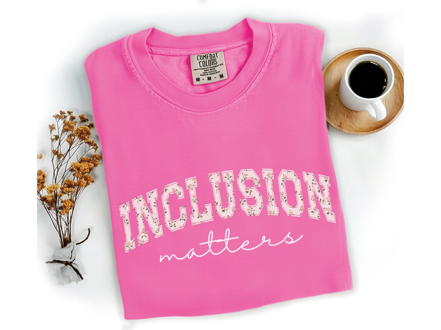 Inclusion Matters Shirt, Floral Varsity Text Tee, Autism Acceptance Apparel