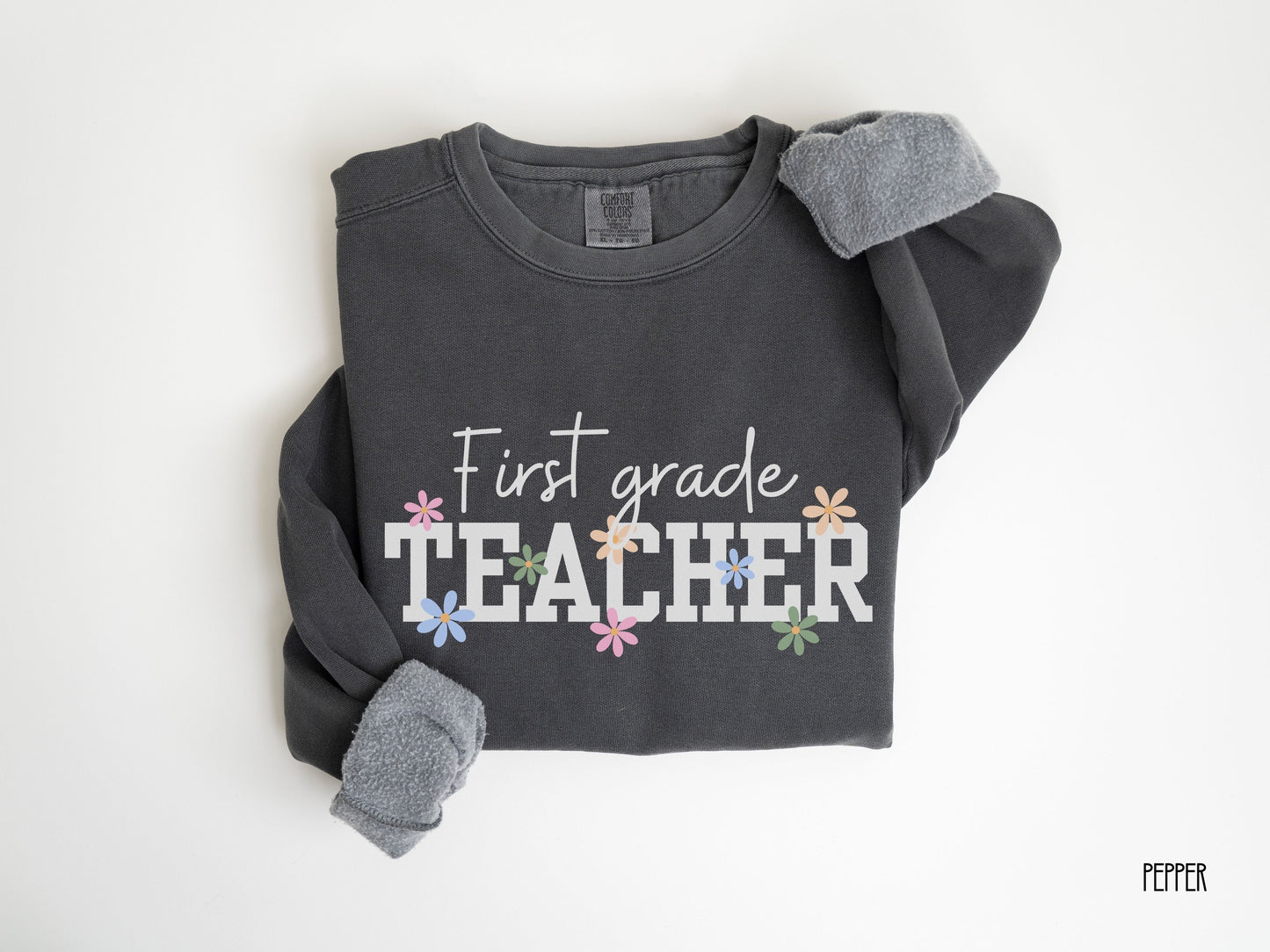 Personalized Teacher Grade Level Sweatshirt, Floral Teacher Crewneck, Back to School Sweatshirt, Comfort Colors