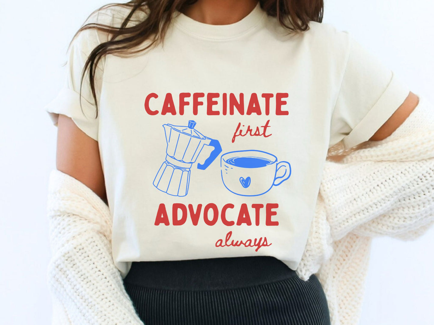 Caffeinate First Advocate Always Shirt, Slp Bcba Rbt Coffee Shirt, Special Education Advocate Gift, Teacher Coffee Lover Tee