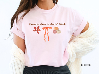 Pumpkin Spice & Social Work Shirt, Social Worker Fall Shirt, Social Work T Shirt, Social Worker Gift, Therapist Shirt