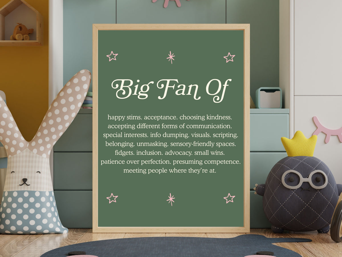 Big Fan Of Neurodiversity Poster | Autism Acceptance Wall Art | Autistic Joy Print