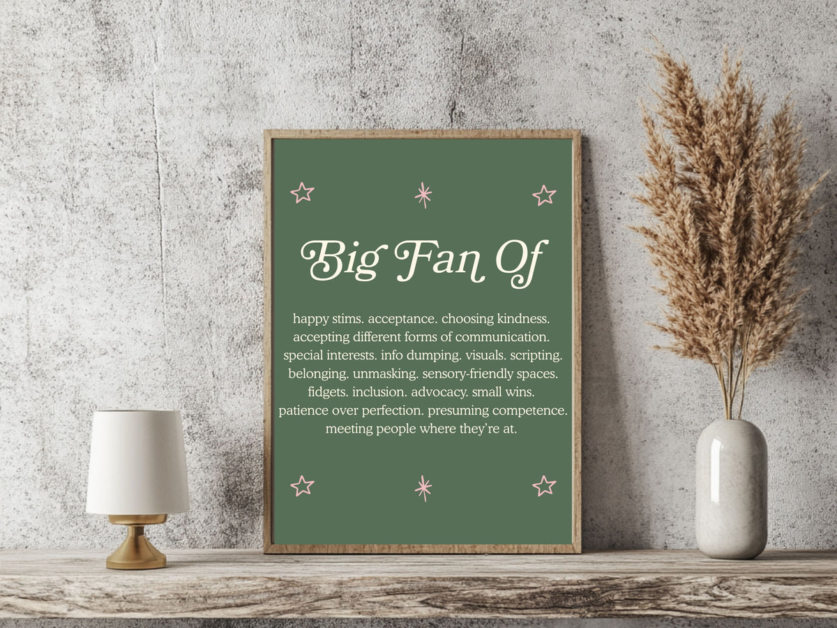 Big Fan Of Neurodiversity Poster | Autism Acceptance Wall Art | Autistic Joy Print