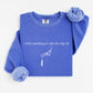 A Little Something to Take the Edge Off Crewneck | OT SLP PT ABA Gift