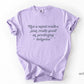 Not a Mind Reader Just Really Good at Predicting Behavior Shirt