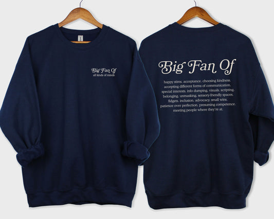 Big Fan Of Neurodiversity Sweatshirt