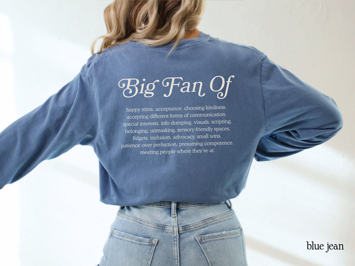 Big Fan Of Neurodiversity Long Sleeve Shirt, Neurodiversity Affirming Tee, Autism Acceptance Shirt