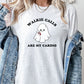 Walkie Calls are my Cardio Ghost Shirt, funny School Staff tee, Gift for teacher Principal School behaviorist, Unisex Bella Canvas