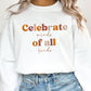 Neurodiversity sweatshirt, Celebrate Minds of All Kinds, Special education crewneck, Unisex Heavy Blend