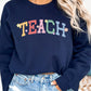 Spring Teacher Sweatshirt, Floral TEACH crewneck, Varsity Teacher sweatshirt, Gilden 18000 gift for teacher