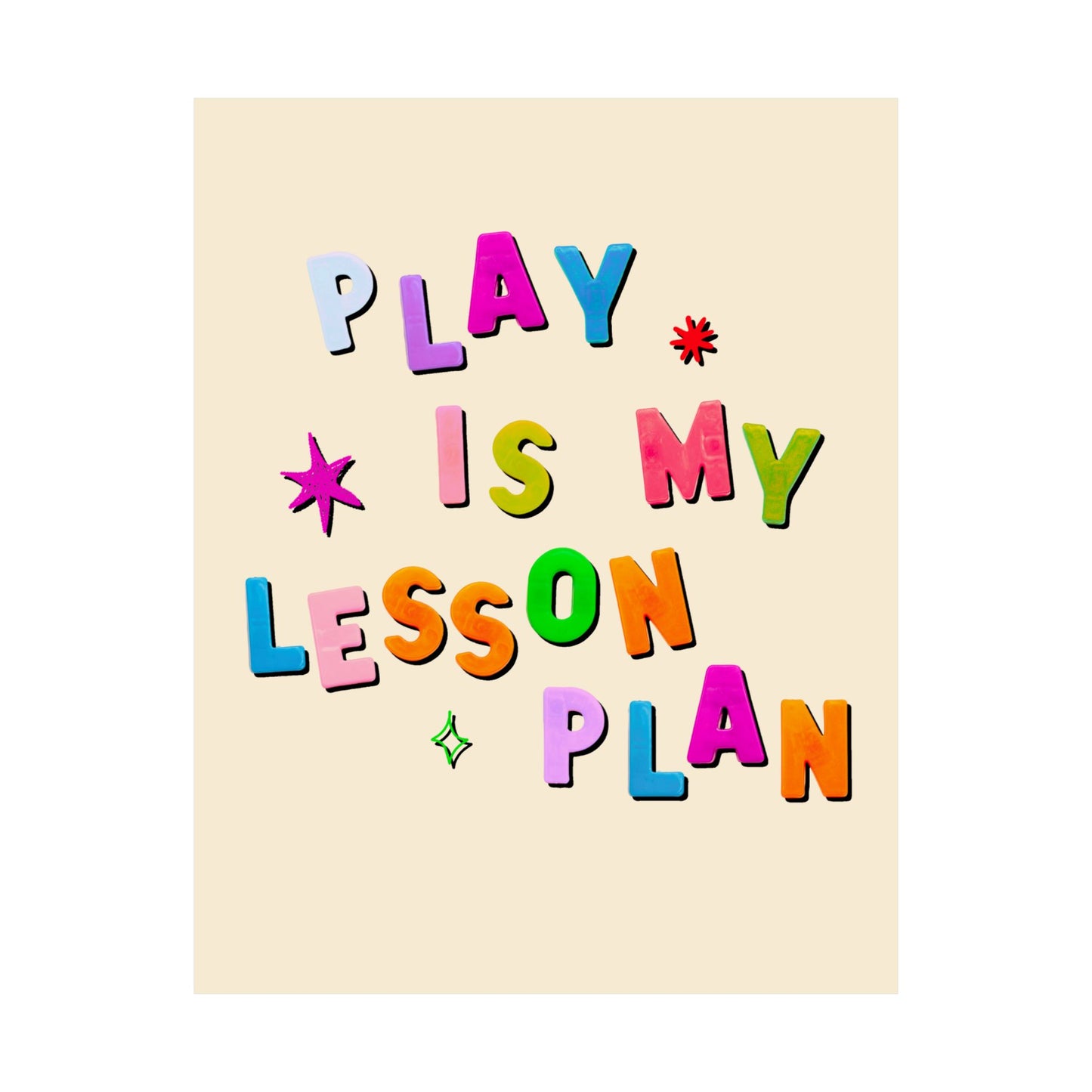 Play Is My Lesson Plan Poster, Classroom or Therapy Wall Art, Teacher Decor