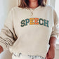 Varsity Speech Sweatshirt, Speech therapist crewneck, slp slpa sweatshirt, Gift for SLP SLPA, Speech Therapy