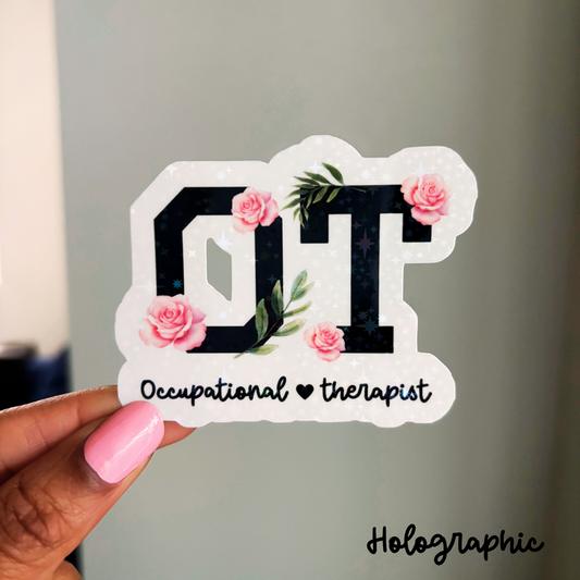 OT Rose Sticker, Occupational Therapy Sticker, Occupational Therapist Stickers