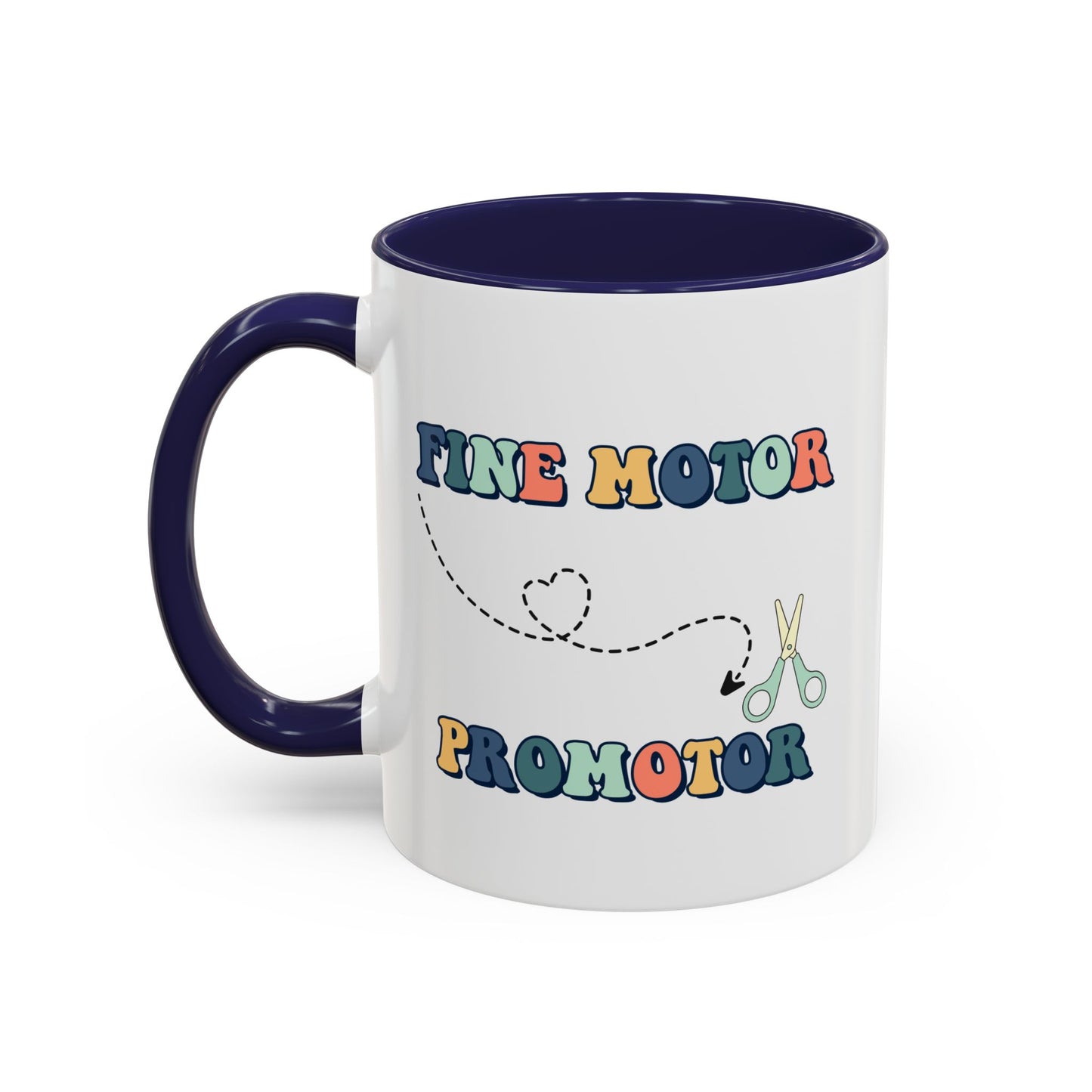 Fine Motor Promotor OT Mug, Gift for Occupational Therapist, OT OTA drinking cup, 11oz, 15oz