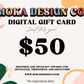 Moka Design Co. Digital Gift Card