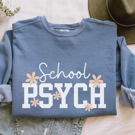 School Psychologist sweatshirt, School psych crewneck, Gift for school psych, Unisex comfort colors