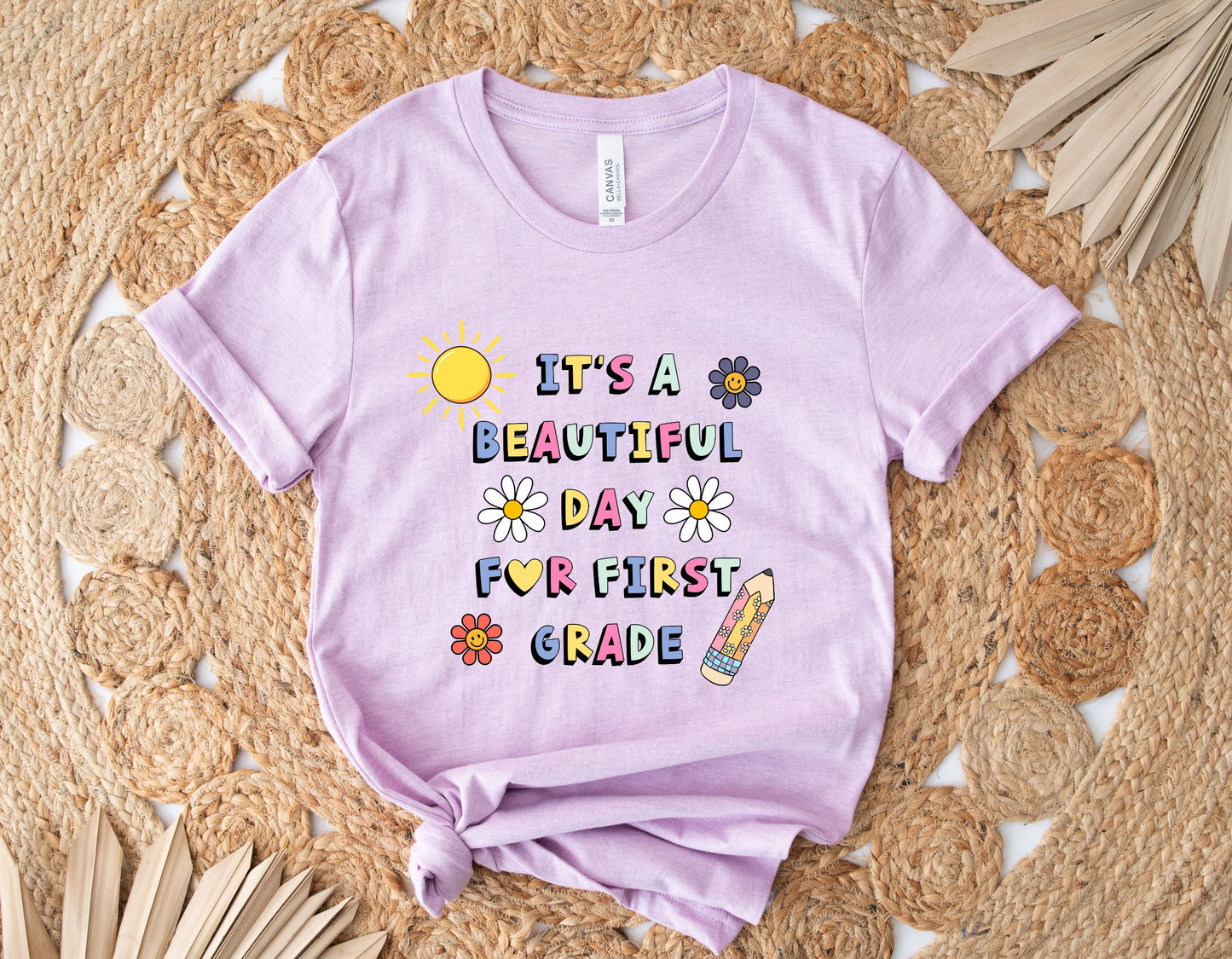 It's A Beautiful Day for First Grade Shirt, first grade teacher tee, Gift for teacher, Unisex Bella Canvas 1st grader shirt