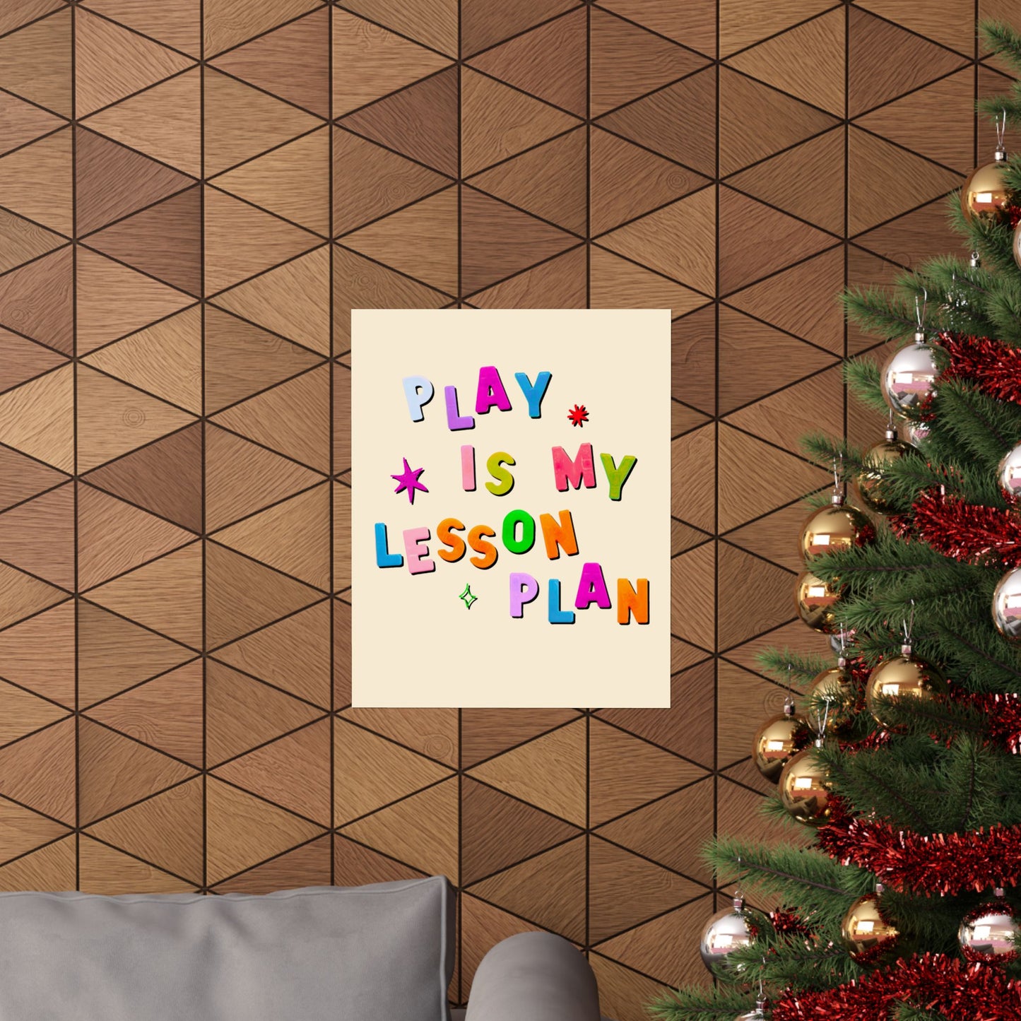 Play Is My Lesson Plan Poster, Classroom or Therapy Wall Art, Teacher Decor
