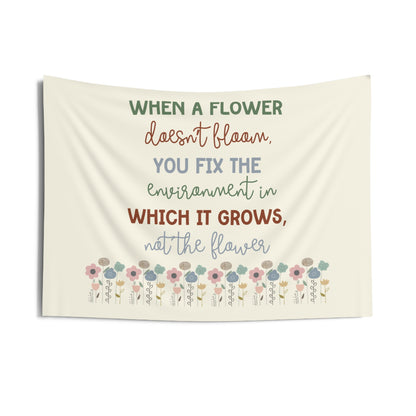 When a Flower Doesn't Bloom Tapestry | Inclusion Classroom Decor | Special Education Wall Hanging | Teacher Gift | Advocacy Quote
