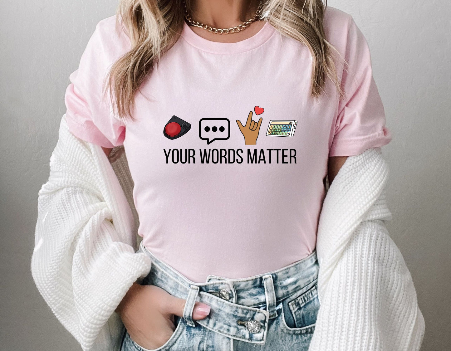 Your Words Matter Shirt, Speech therapy shirt, Aba therapy, Sped teacher, inclusion specialist unisex