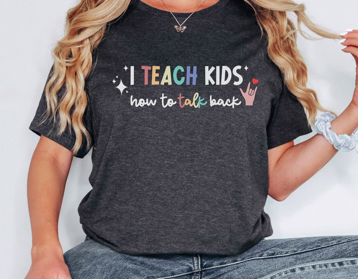 I teach kids how to talk back, Funny SLP / SLPA tee, Speech therapy, Bella Canvas SPED t shirt