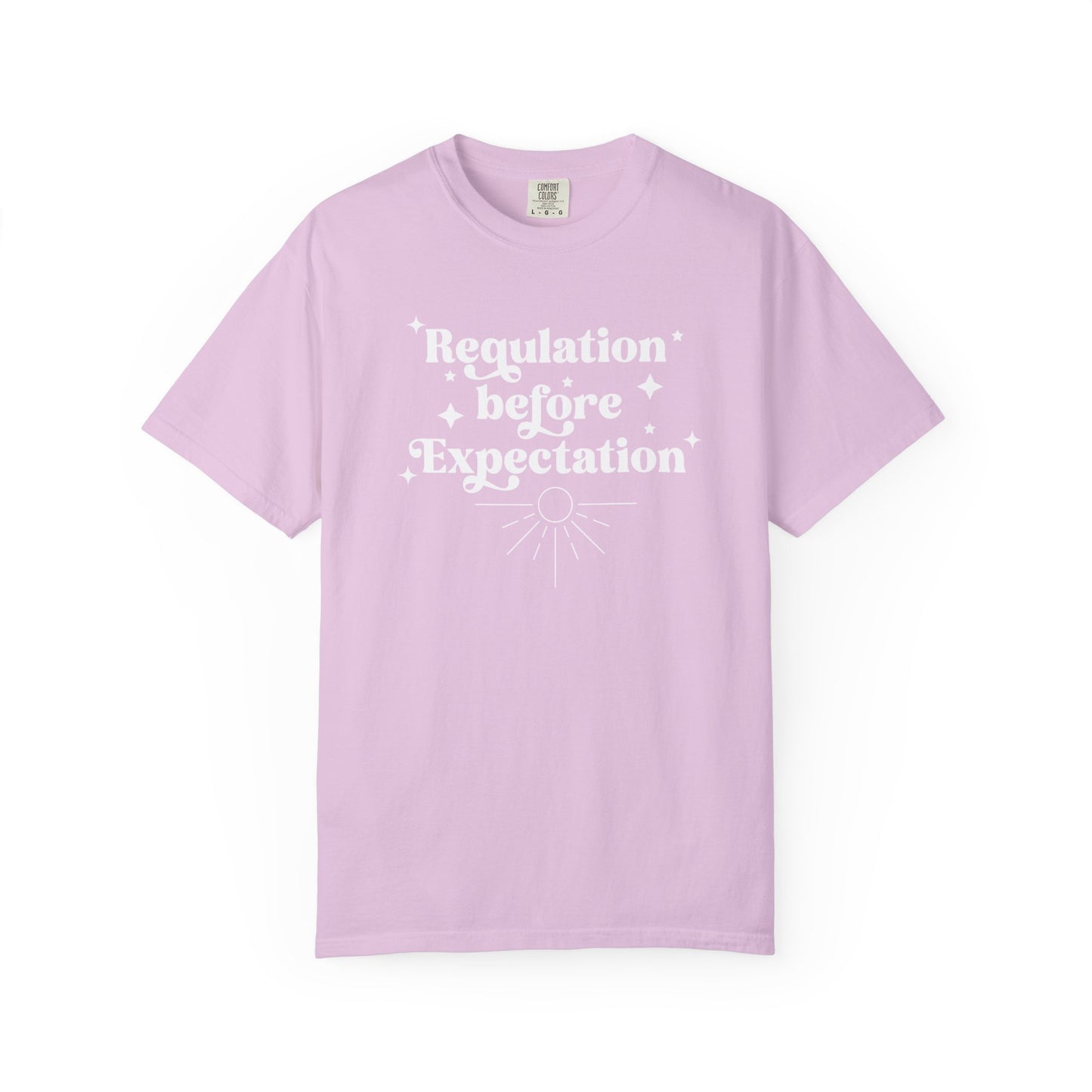 CUSTOM Regulation Before Expectation BCBA shirt, RBT Shirt, ABA Shirt, sped Teacher Shirt, Comfort Colors® 1717