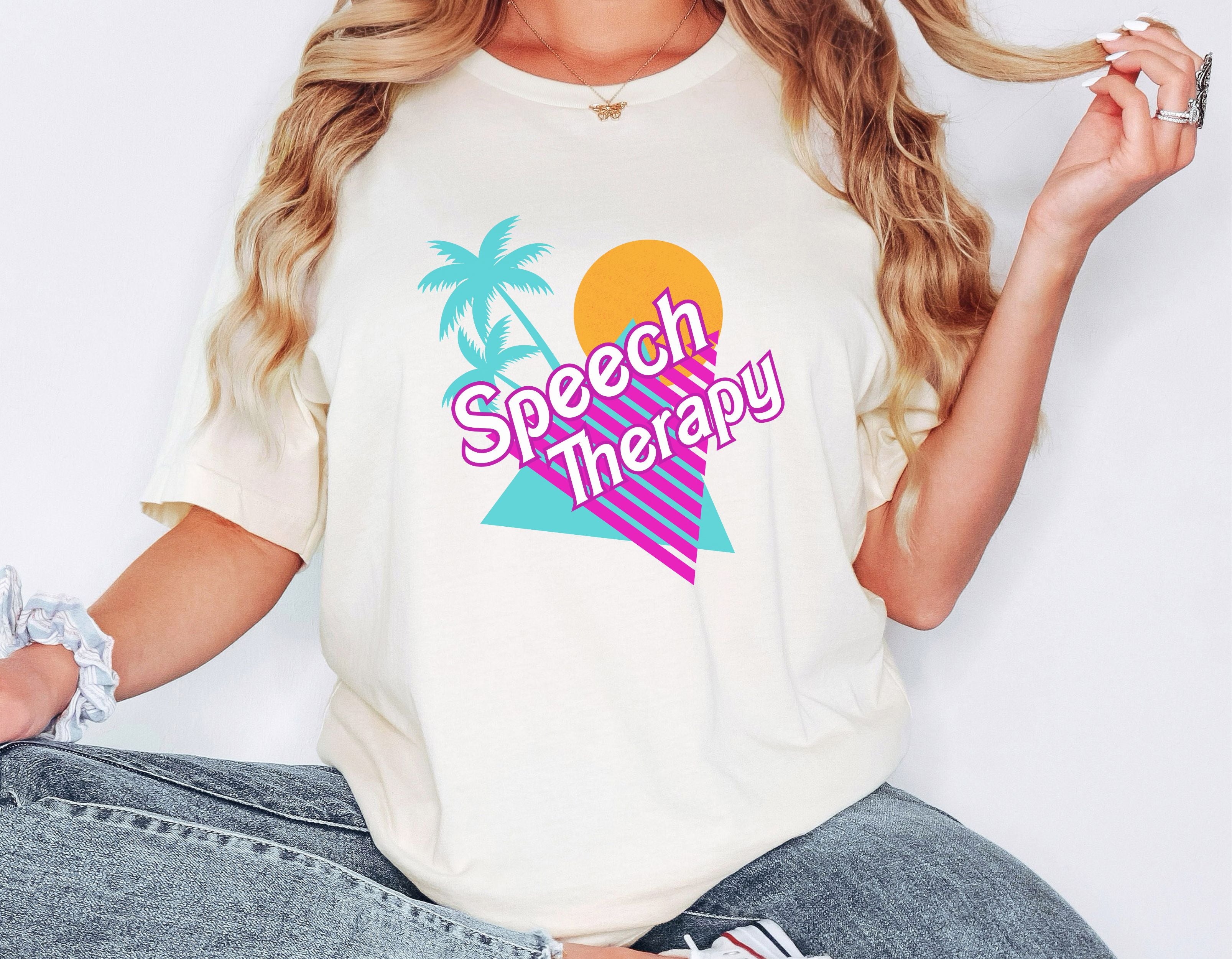 Speech Therapy Shirt