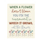 ABA Clinic Decor, When a flower doesn't bloom, Therapist Wall Art, ABA poster, Educator Quotes, Matte Vertical Posters