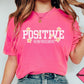 Positive Reinforcement tshirt, RBT BCBA shirt, Aba therapy, Sped teacher, inclusion specialist unisex