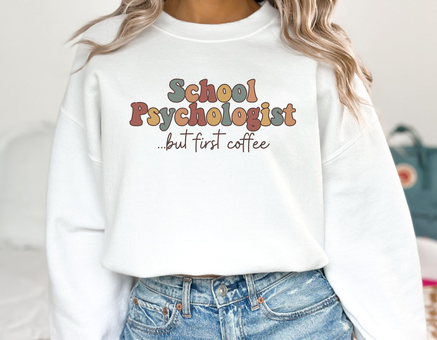 School Psychologist Sweatshirt, School Psych but first coffee crewneck, gift for school psychologist