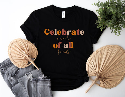 Celebrate Minds of All Minds, Unisex soft style