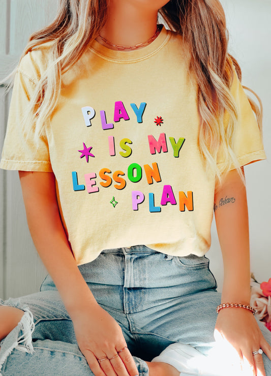 Play is My Lesson Plan T-shirt, Play Based Therapist Tee, Gift for Teacher Therapist, Comfort Colors 1717