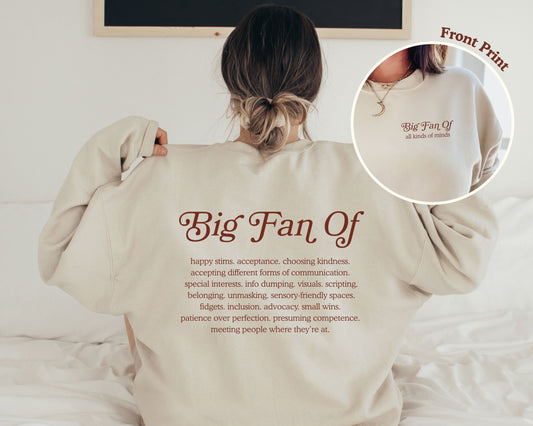 Big Fan Of Neurodiversity Sweatshirt