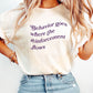Comfort Colors Behavior Goes where the reinforcement flows Tee, bcba shirt rbt, gift for aba therapist