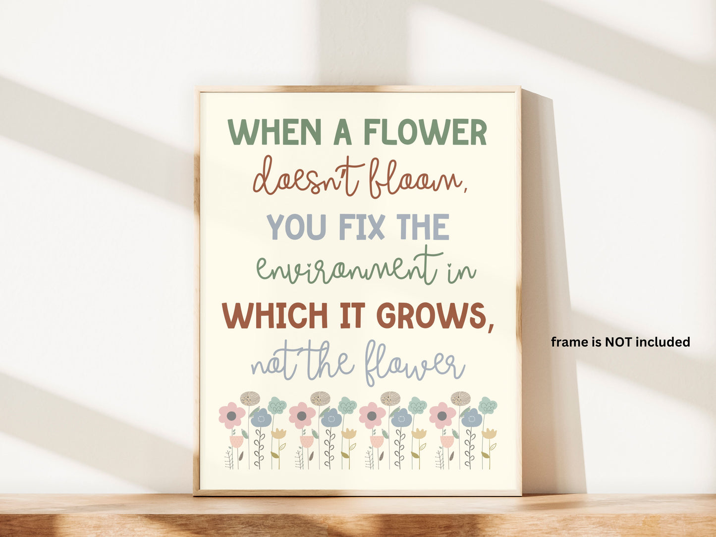 ABA Clinic Decor, When a flower doesn't bloom, Therapist Wall Art, ABA poster, Educator Quotes, Matte Vertical Posters