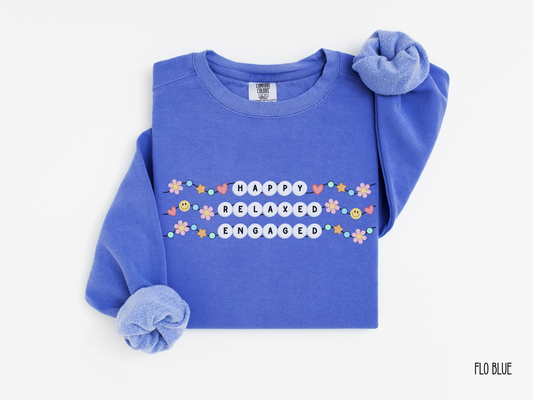 Happy Relaxed Engaged Sweatshirt, ABA Therapist Crewneck, Gift for Rbt Bcba, Behavior Analyst Apparel