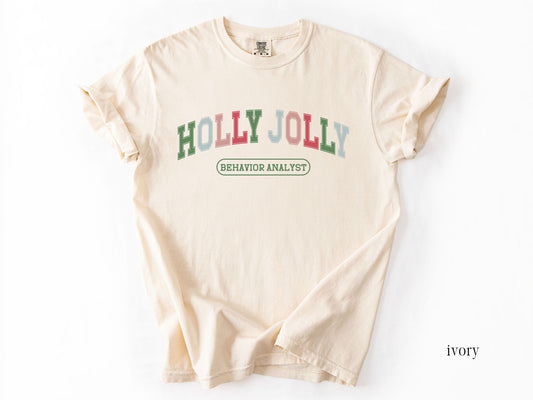 Christmas BCBA Varsity T Shirt, Holly Jolly Behavior Analyst tee, cute bcba rbt aba apparel, Comfort Colors 6014