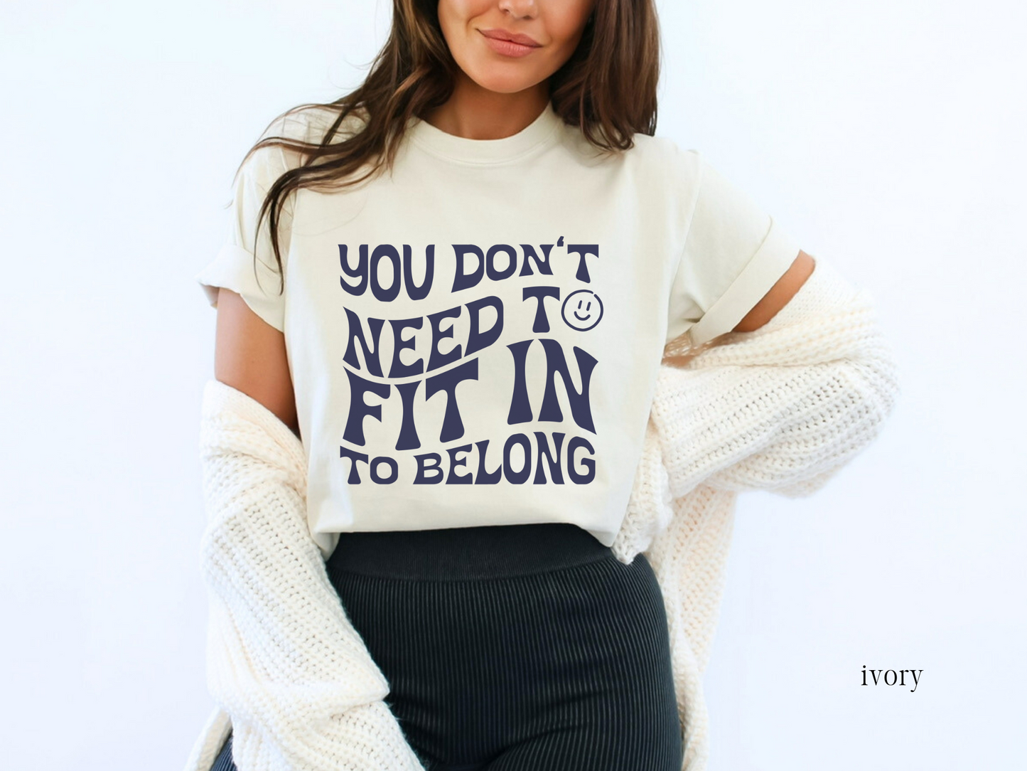 You Don't Need to Fit in to Belong T-Shirt, Disability Inclusion and Advocacy Shirt, Neurodiversity Tee, Apparel for Autism Acceptance and Awareness, Gift For Advocate