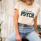 School Psychologist shirt, School psych shirt, Gift for school psych, Unisex soft style