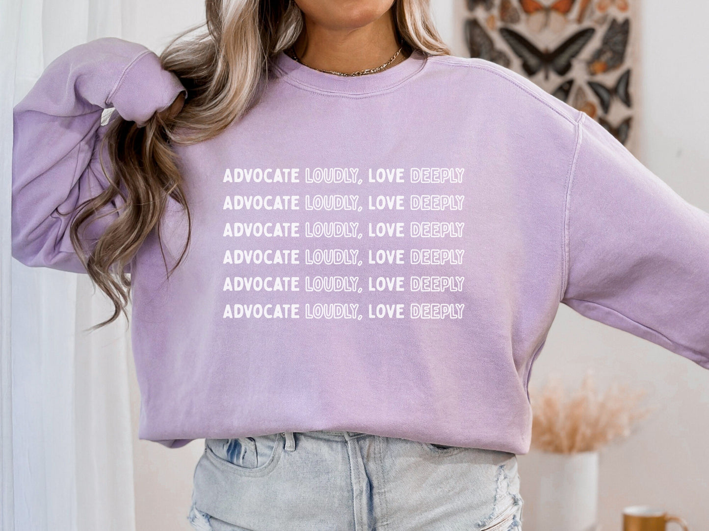 Advocate Loudly Love Deeply Sweatshirt | Inclusion Crewneck for Teachers, Therapists & Advocates