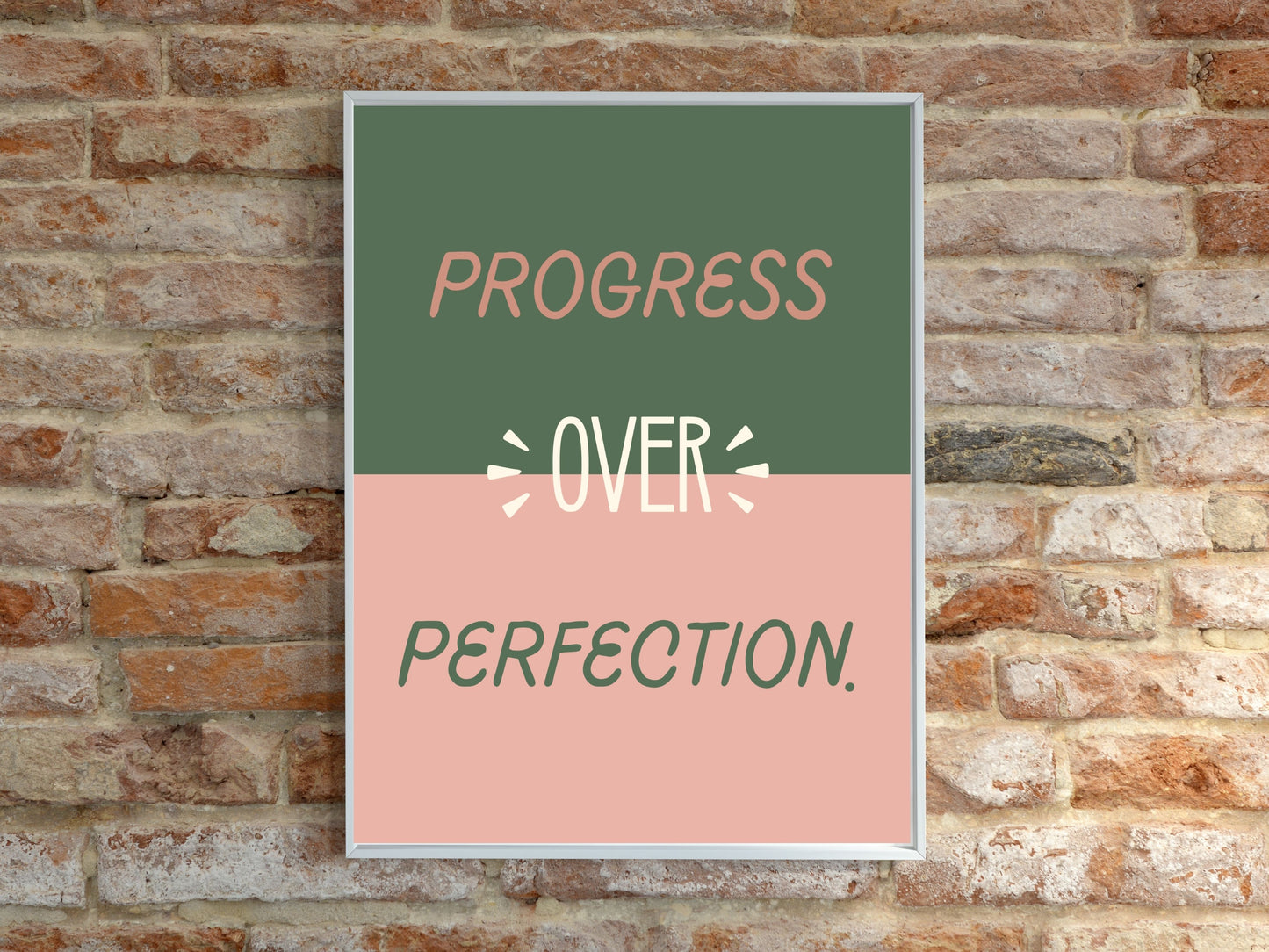 Progress Over Perfection - Digital Poster Print Download