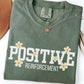 Positive Reinforcement Shirt, RBT BCBA shirt, Aba therapy, Sped teacher, Inclusion Specialist