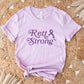 Rett Strong T-Shirt, Unisex Bella Canvas