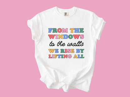 We Rise by Lifting All, Inclusive Teacher T-Shirt, Equity & Kindness Graphic Tee