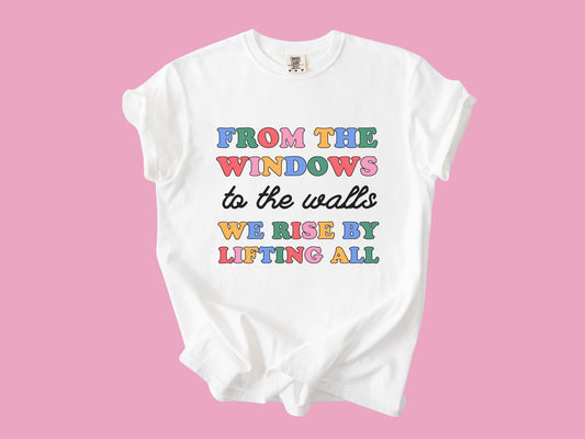 We Rise by Lifting All, Inclusive Teacher T-Shirt, Equity & Kindness Graphic Tee