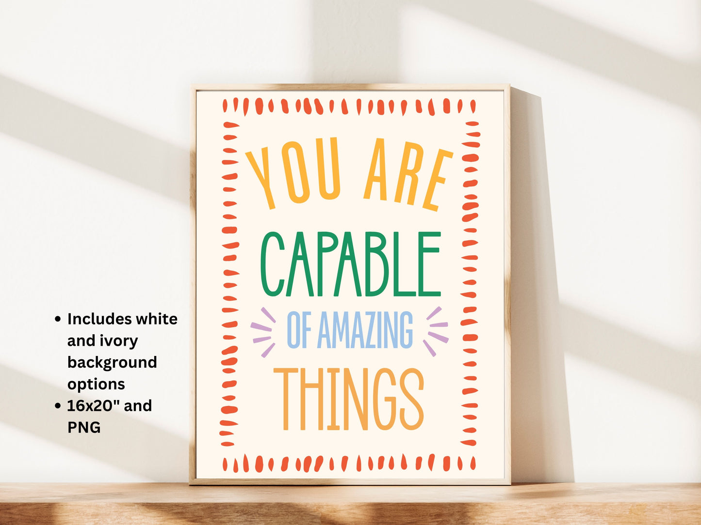 You are Capable of Amazing Things — Free Digital Poster